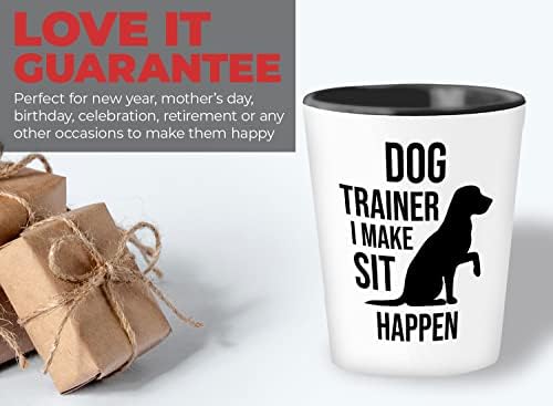 Komik Köpek Eğitmeni Shot Cam 1.5 oz - Ben Yapmak Oturmak Olur-Köpek Eğitim Guardian Polis Köpek Köpek Yürüteç Hayvan Lover Köpek